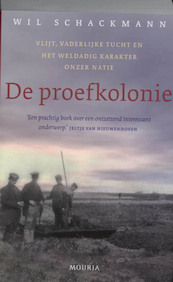 De proefkolonie Midprice - Wil Schackmann (ISBN 9789045800615)