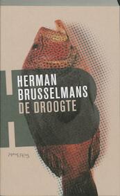 De droogte - Herman Brusselmans (ISBN 9789044619409)