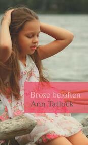 Broze beloften - Ann Tatlock (ISBN 9789085202516)