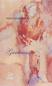 Gardevias - Mieke Mosmuller (ISBN 9789075240184)