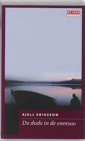 De dode in de sneeuw - Kjell Eriksson (ISBN 9789044513493)