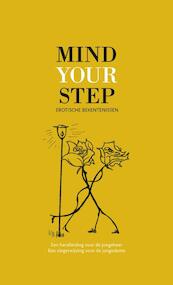 Mind your step - (ISBN 9789082146233)