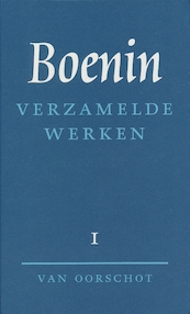 Verzamelde werken | 1 Verhalen 1892-1913 - I.A. Boenin (ISBN 9789028200418)