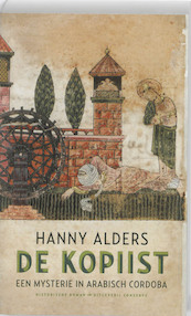 De kopiist - Hanny Alders (ISBN 9789054293002)