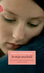 In mijn onschuld - Merel van Groningen (ISBN 9789460929854)