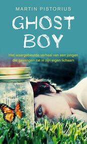 Ghost boy - Martin Pistorius, Megan Lloyd Davies (ISBN 9789021559896)