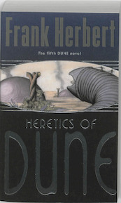 Heretics of Dune - Frank Herbert (ISBN 9780575074897)