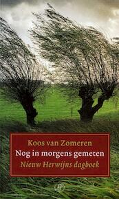 Nog in morgens gemeten - Koos van Zomeren (ISBN 9789029585569)