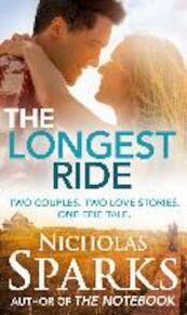 Longest Ride - Nicholas Sparks (ISBN 9780751554038)