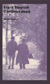 Gottliebs dood - Frank Meyrink (ISBN 9789029593489)