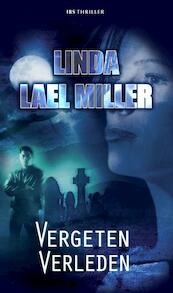 Vergeten verleden - Linda Lael Miller (ISBN 9789461702760)