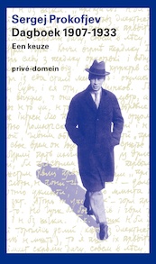 Dagboek 1907-1933 - Sergej Prokofjev (ISBN 9789029582681)
