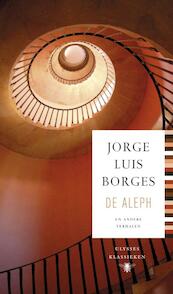 De Aleph en andere verhalen - Jorge Luis Borges (ISBN 9789023458104)