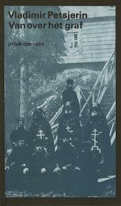 Van over het graf - Vladimir Petsjerin (ISBN 9789029533881)