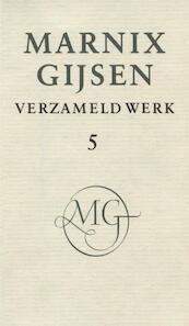 Verzameld werk / deel V - M. Gijsen (ISBN 9789038895529)