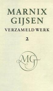 Verzameld werk / deel II - M. Gijsen (ISBN 9789038895499)