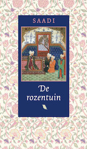 De rozentuin - Saadi (ISBN 9789054600251)