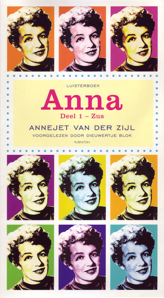 Anna Deel 1 - Zus - Annejet van der Zijl (ISBN 9789047611158)