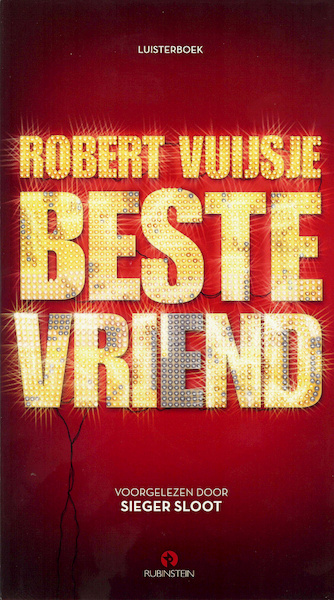 Beste vriend - Robert Vuijsje (ISBN 9789047612834)