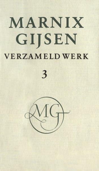 Verzameld werk / deel III - M. Gijsen (ISBN 9789038895505)
