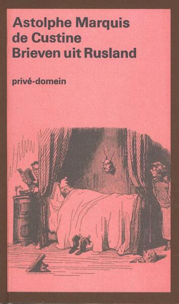 Brieven uit rusland - Adolphe de Custine (ISBN 9789029512688)