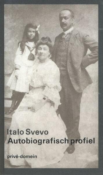 Autobiografisch profiel - Italo Svevo (ISBN 9789029548250)