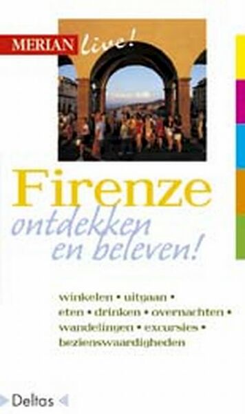 Merian live Firenze ed 2003 - B. Muller (ISBN 9789024353934)
