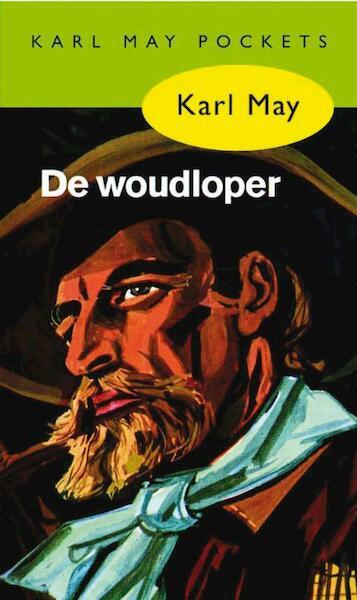 De woudloper - Karl May (ISBN 9789031500406)