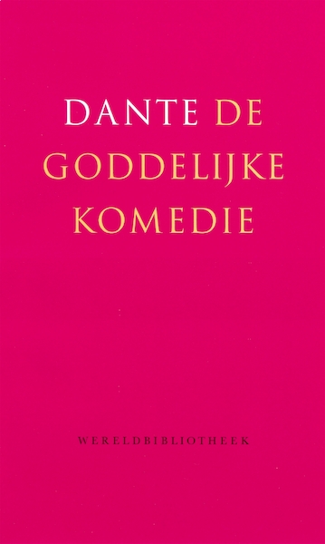 De goddelijke komedie - Dante Alighieri (ISBN 9789028423008)