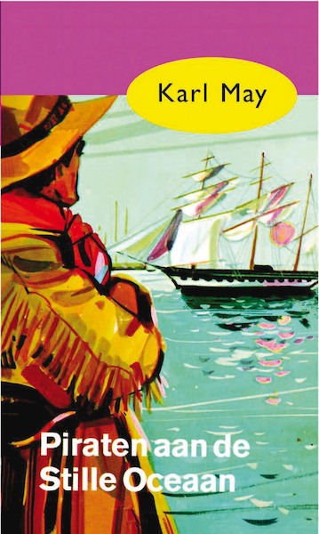 Piraten aan de Stille Oceaan - Karl May (ISBN 9789031500390)