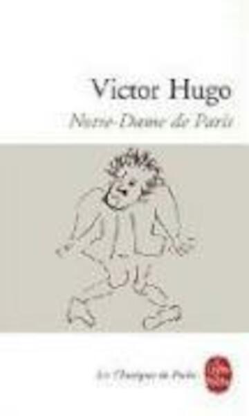 Notre-Dame de Paris - Victor Hugo (ISBN 9782253009689)