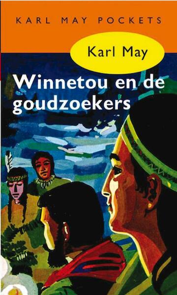 Winnetou en de goudzoekers - Karl May (ISBN 9789031500086)