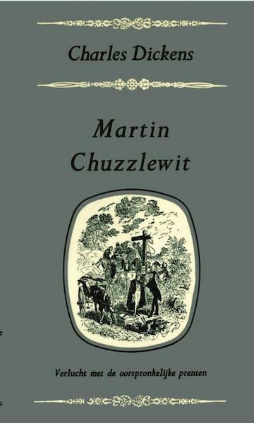 Martin Chuzzlewit deel I - Charles Dickens (ISBN 9789031505630)