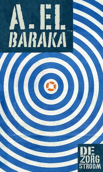 De zorgstroom - A. el Baraka (ISBN 9789061698654)