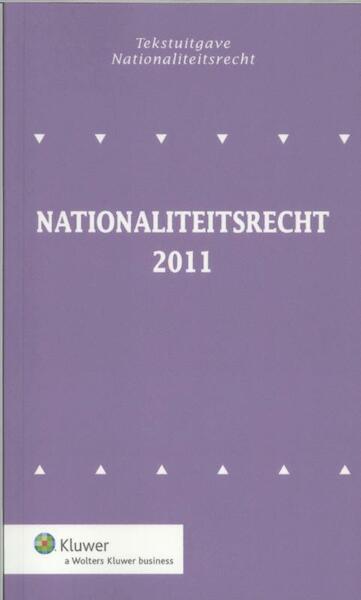 Tekstuitgave Nationaliteitsrecht 2011 - (ISBN 9789013087468)