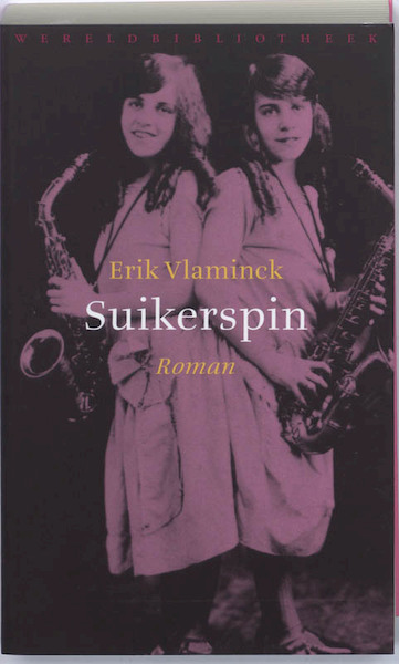 Suikerspin - Erik Vlaminck (ISBN 9789028422629)