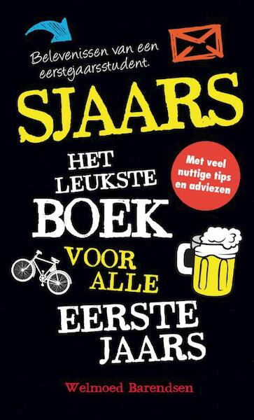Sjaars! - Welmoed Barendsen (ISBN 9789089752376)