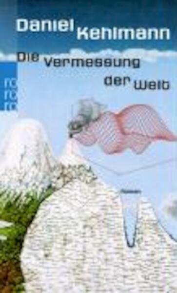 Die Vermessung der Welt - Daniel Kehlmann (ISBN 9783499241000)
