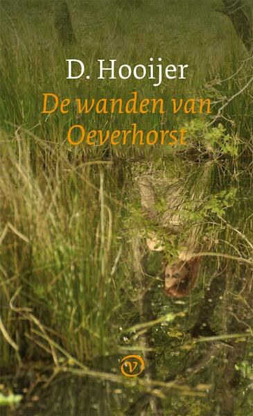 De wanden van Oeverhorst - D. Hooijer (ISBN 9789028241831)