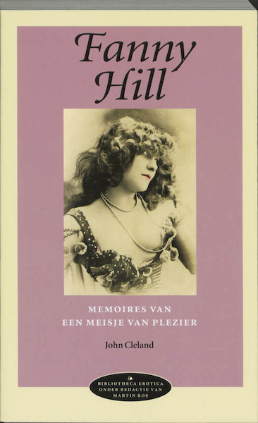 Fanny Hill - J. Cleland (ISBN 9789075323191)