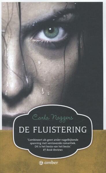 De fluistering - Carla Neggers (ISBN 9789400503168)