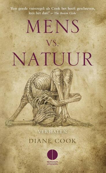 Mens vs. natuur - Diane Cook (ISBN 9789048821990)