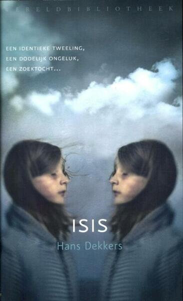 Isis - Hans Dekkers (ISBN 9789028441903)