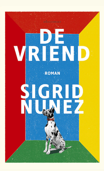 De vriend - Sigrid Nunez (ISBN 9789025454814)