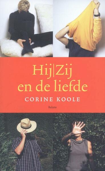 Hij / Zij en de liefde - Corine Koole (ISBN 9789460030628)