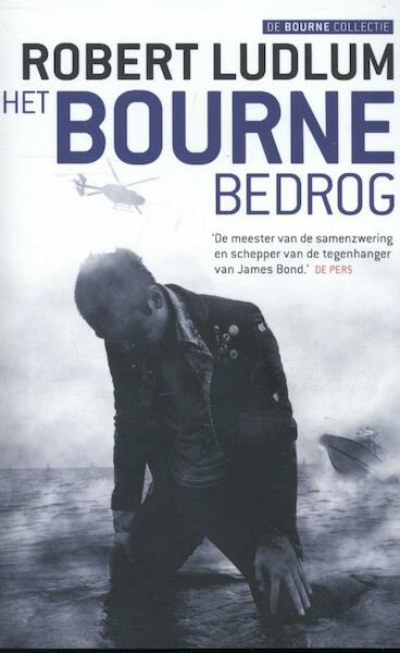 Het Bourne bedrog 1 - Robert Ludlum (ISBN 9789024560950)