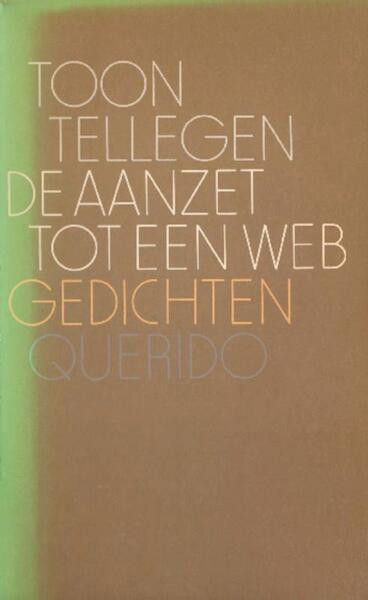 De aanzet tot een web - Toon Tellegen (ISBN 9789021449197)