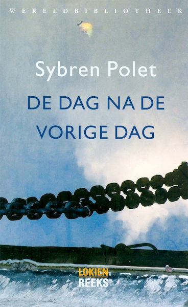 De dag na de vorige dag - Sybren Polet (ISBN 9789028423459)