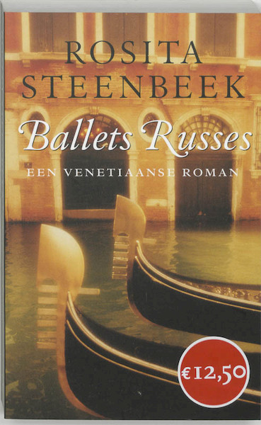 Ballets Russes - R. Steenbeek, Rosita Steenbeek (ISBN 9789044603453)