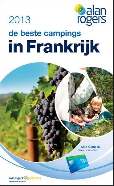 De beste campings in frankrijk 2013 - (ISBN 9781909057227)